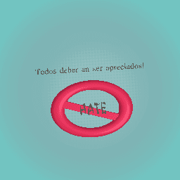 Todos Deber an ser apreciados!