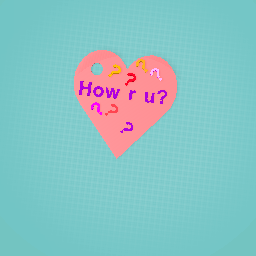 How r u?