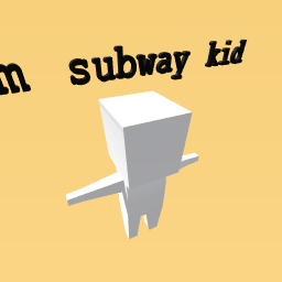 im subway kid