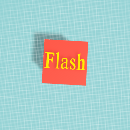 Flash