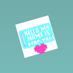 my name is maryam :)