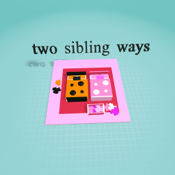 two sibling ways