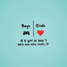 Girl or boy ?