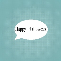 Happy hallowens