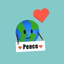 Peace will save the world