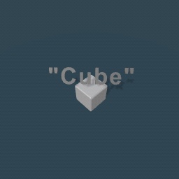 Cube!!:)