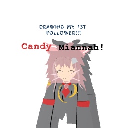 Candy_Miannah! (first follower drawing request!)