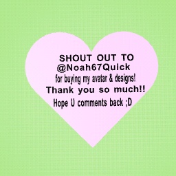 SHOUT OUT TO @NOAH67QUICK!
