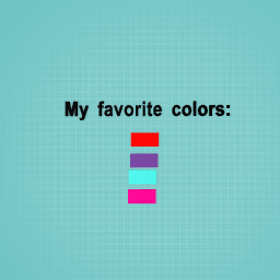 My favorite colors