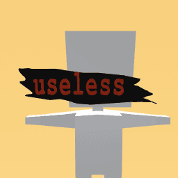 useless just like me! :)