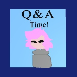 Q&A time!