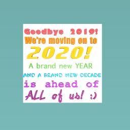 have a happy new year 2019 and hello 2020
