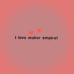 I love maker empire!
