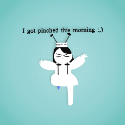 I got pinched this morning POGGER!!