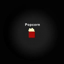 Popcorn i think
