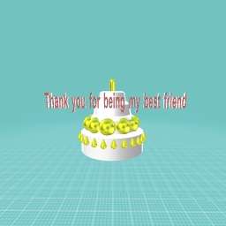 Thanks for being my bestie