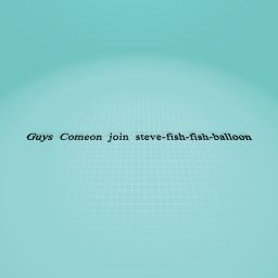steve-fish-fish-balloon     comeon guys