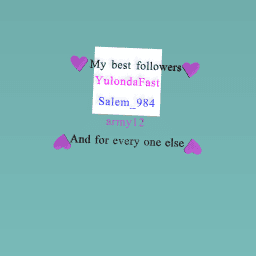 My best followers (part 3)