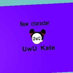 UwU Kate :D
