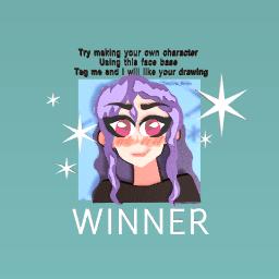 WINNER OF FACE DRAWING CHALLENGE!!!!