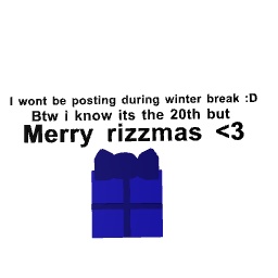 Merry rizzmas to everyone :3