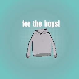For boys