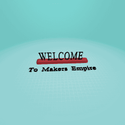 New people welcome to makers empire