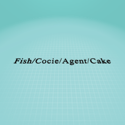 Fish/Cookie/Agent/Cake
