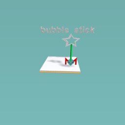 bubble stick