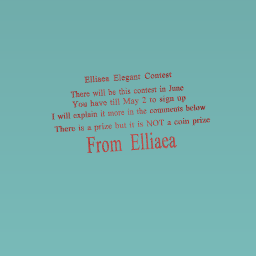 Elliaea Elegant Contest- in June