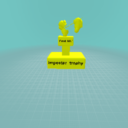 The imposter trophy