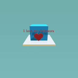 I love my followers