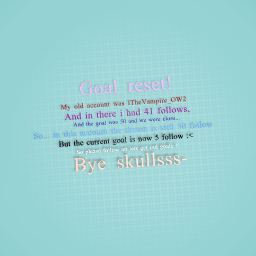 GOAL RESET! (important)