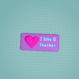 Love teacher