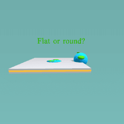 Flat or round?