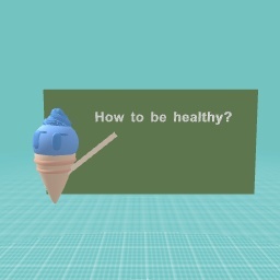 Ice cream blue will teach us how to be healthy.