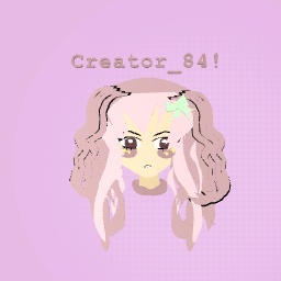 creator 84!