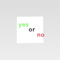 yes or no