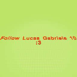 follow Lucas gabriels 10