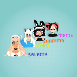 me and may caznt shamma and salme