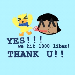 WE HIT 1.K LIKES!