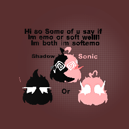 Soft or emo?