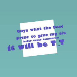 What the prize i can give her??