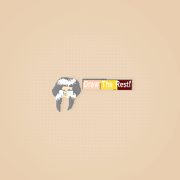 Draw the rest of da mad girl