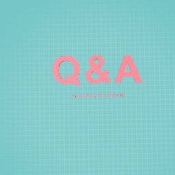 Q&A