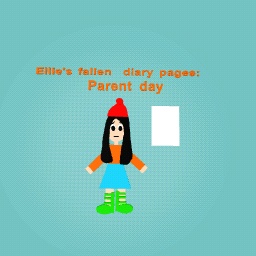 Oh no! Parent day! Ellie's fallen diary pages.