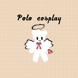 Polo cosplaying~