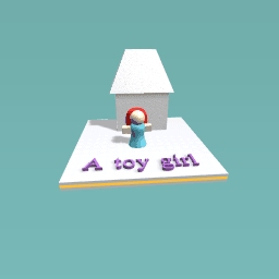 A toy girl with a toy house