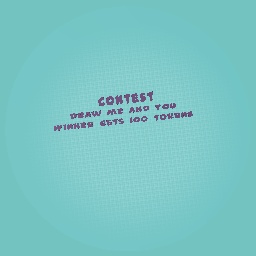 Contest!