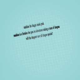 sunshine the dragon sneek peek!!